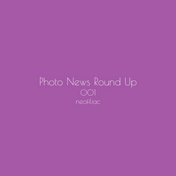 Thumbnail of Photo News Round Up, Issue 1